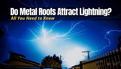 do metal roofs cause lightning